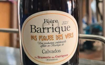 Le grand retour de la Barrique Pas Piquée des Vers CALVADOS !!